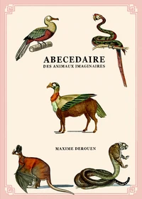 Abécédaire des animaux imaginaires