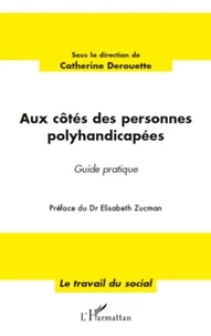 Aux côtés des personnes polyhandicapées