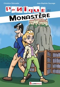 Panique au Monastère