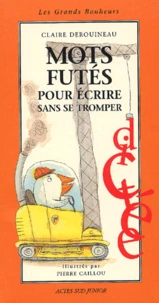 Mots futés pour écrire sans se tromper