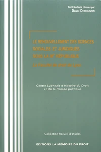 Le renouvellement des sciences sociales et juridiques sous la IIIe République