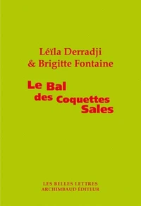 Le Bal des coquettes sales
