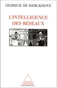 L'Intelligence Des Reseaux