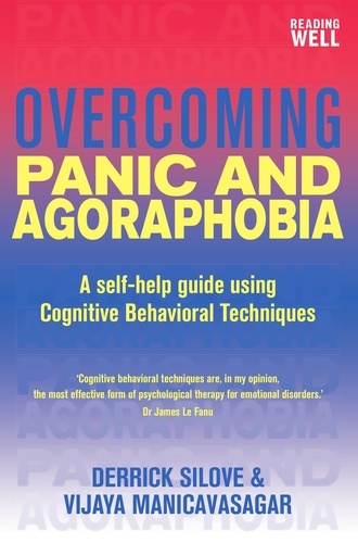 Overcoming Panic and Agoraphobia. A Books on Prescription Title