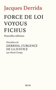 Force de loi, voyous, fichus
