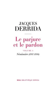 Le parjure et le pardon