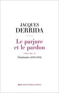 Le parjure et le pardon