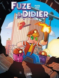 Fuze et Didier T04