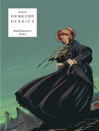 Miss Endicott Tome 1
