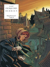 Miss Endicott Tome 2