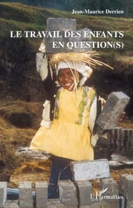 Le Travail des enfants en question(s) ?
