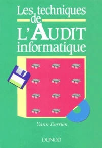 Les techniques de l'audit informatique