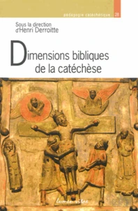 Dimensions bibliques de la catéchèse