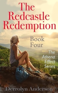  Derrolyn Anderson - The Redcastle Redemption - The Athena Effect, #4.