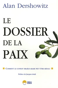 Le dossier de la paix