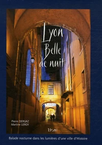 Lyon Belle de nuit