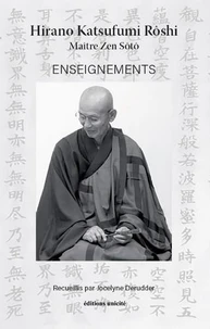 Recueil des enseignements de Hirano Katsufumi Rôshi