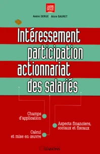 Intéressement, participation, actionnariat des salariés