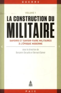 La construction du militaire