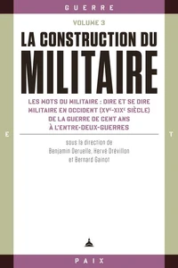 La construction du militaire