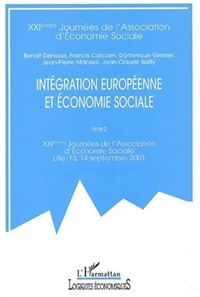 Intégration européenne et économie sociale. Tome 2