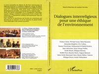 Dialogues interreligieux pour une éthique de l'environnement