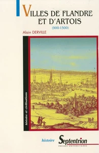 Villes De Flandre Et D'Artois (900-1500)