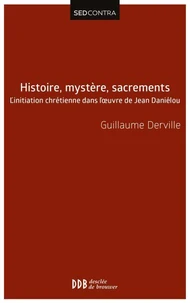 Histoire, mystère, sacrements