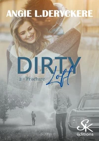 Dirty Loft Tome 2