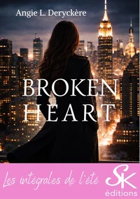 Broken Heart - L'intégrale
