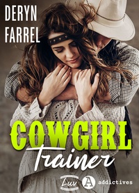 Deryn Farrel - Cowgirl Trainer.