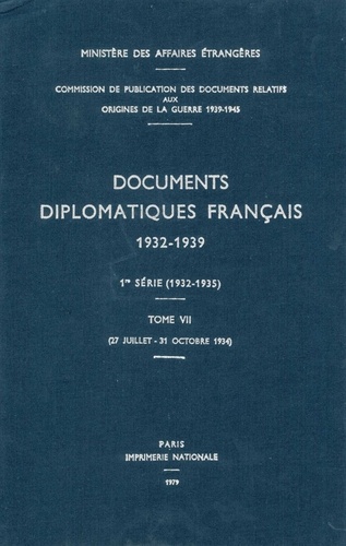 Des affaires étrangères Ministère - Documents diplomatiques français - 1934 – Tome II (27 juillet – 31 octobre).
