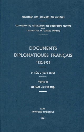 Des affaires étrangères Ministère - Documents diplomatiques français - 1935 – Tome II (24 mars – 31 mai).