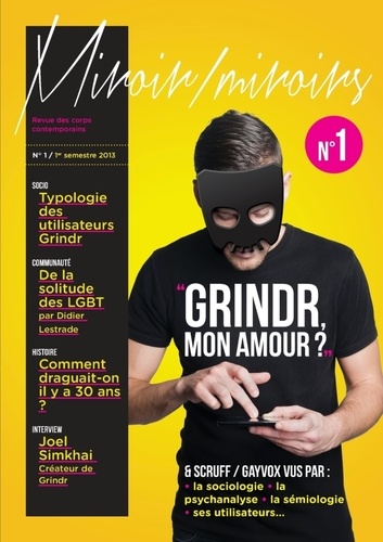 Arnaud Alessandrin - Miroir/Miroirs N° 1, 1er semestre 2 : Grindr mon amour ?.