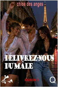 Délivrez nous du mâle - Saison 3