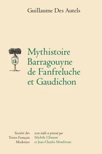 Mythistoire barragouyne de fanfreluche et gaudichon