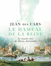 Le hameau de la reine