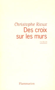 Des croix sur les murs