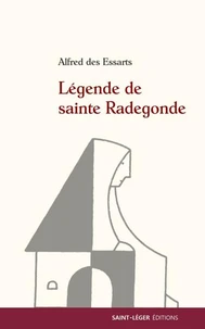 Légende de Sainte Radegonde