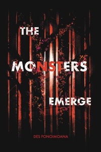  Des Fonoimoana - The Monsters Emerge - The Monsters Series, #2.
