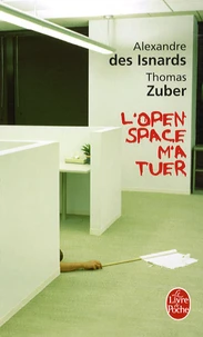 L'open-space m'a tuer