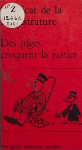 Des Juges croquent la justice.