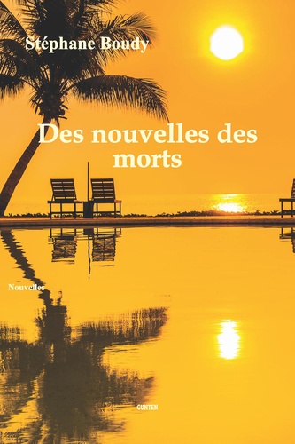 Des nouvelles des morts