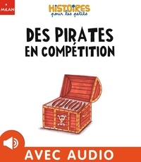 Amélie Graux - Des pirates en compétition.