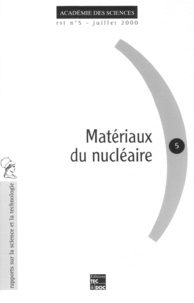 Des sciences Académie - Matériaux du nucléaire.