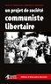 Des travailleurs communistes l Union - Un projet de société communiste libertaire (NED 2024).