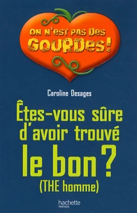 Etes-vous sûre d'avoir trouvé le bon ?