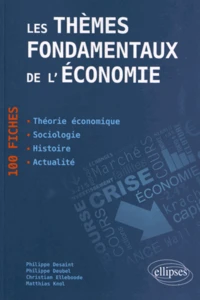 Les thèmes fondamentaux de l'économie
