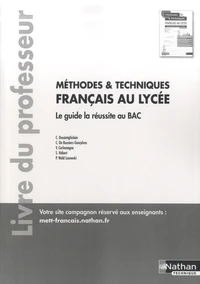 Français au lycée Méthodes et Techniques