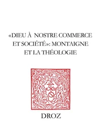 Montaigne et la théologie